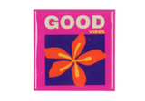 Tile good vibes pink 10x10x1cm